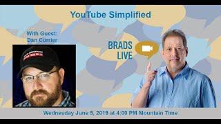 YouTube Simplified with Dan Currier