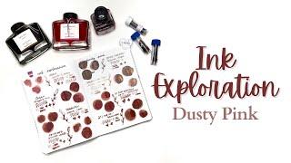 INK EXPLORATION // Dusty Pinks // And experimenting with mixing inks!