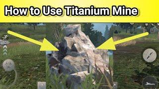 How to use Titanium mine in last day rules survival | Last day rules survival game me titanium work