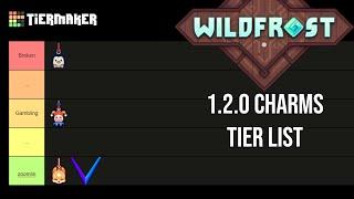 Wildfrost 1.2.0 Charms Tier List