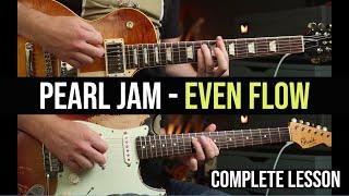 How to Play "Even Flow" by Pearl Jam | Complete Guitar Lesson