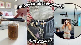 PREPPY TIKTOK COMPILATION '24 #32