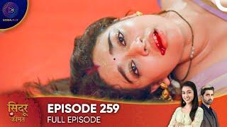 Sindoor Ki Keemat - The Price of Marriage Episode 259 - English Subtitles