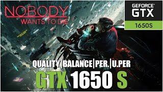 Nobody Wants to Die | All Settings Tested GTX 1650 Super FPS TEST