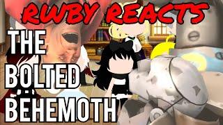 RWBY Reacts To The Bolted Behemoth [SFM] (The Winglet)