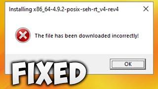How to Fix The File Has Been Downloaded Incorrectly MinGW W64 Error - MinGW Downloaded Incorrectly