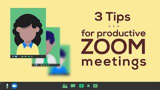 Zoom Tips: Make Your Meetings Better