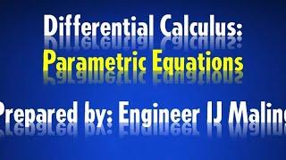 Differential Calculus: Parametric Equations