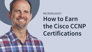 Understanding the Cisco CCNP Certifications