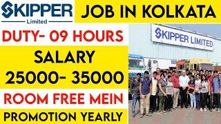 Skipper Company Job In Kolkata 2024 | Kolkata Job Vacancy 2024