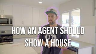 How an Agent Should Show a Buyer a House