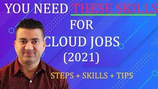 Skills Needed for Cloud Jobs in 2021 to Learn for DevOps, Solutions, Security Architect