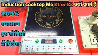 How to repair E1 Error in Induction  cooktop/Induction cooker e1 Error Solution explain and diagrams