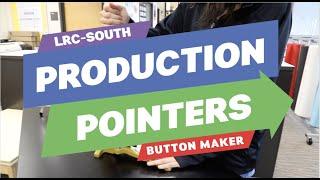 Production Pointers: Button Maker