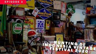 Hunting barang antik di Indonesia Vintage Festival 2020 #vintagemarket #fleamarket #pickers