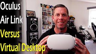 Oculus Air Link Setup and VS Virtual Desktop