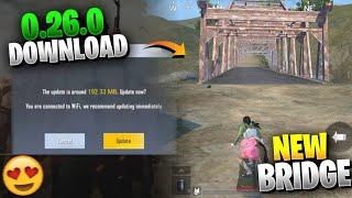 Pubg Mobile Lite 0.26.0 Update Download  | New Bridge, Crash Problem Fix And All New Features |