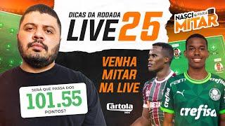 CARTOLA FC 2024 - LIVE RODADA 25 - LIVE DICAS RODADA 25.