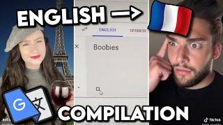 Learning French With Google Translate - TikTok Compilation 