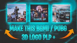 HOW TO MAKE BGMI / PUBG 3D LOGO ON ANDROID LIKE @Daku Gaming   | PLP FILE | PIXALLAB