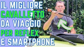 MIGLIORE cavalletto da viaggio treppiede per REFLEX e SMARTPHONE