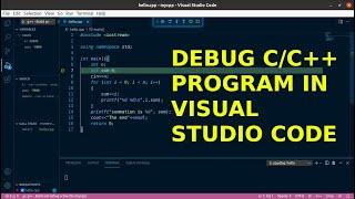 How to debug c++ program in visual studio code (vscode) | gdb | g++ | c | c++ | #vscode