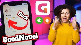 Goodnovel App Hack . Goodnovel App Hack Coins Unlimited 2024 Android/iOS [NEW HACK]