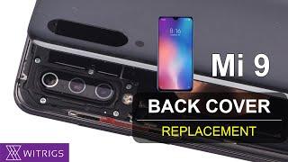 Xiaomi Mi 9 Battery Cover Replacement