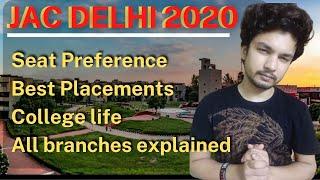 JAC DELHI 2020 | Seat Preference According to Placements & Campus life| College Insider