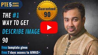 PTE Academic Speaking- DESCRIBE IMAGE Strategy with proven template- recommended by 4000 students