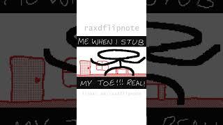 me when I stub my toe #flipnote #animation #3ds