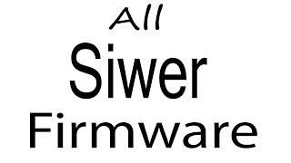 Download Siwer all Models Stock Rom Flash File & tools (Firmware) For Update Siwer Android Device