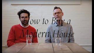 How to Buy a Modern House with The Modern House.