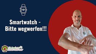 Smartwatch Bitte wegwerfen