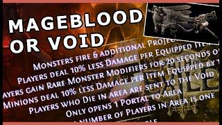 Risking it all: MAGEBLOOD or VOID - 1 portal, 90% DR, 6 proj - Frostblink Totem vs Valdo Puzzle Box!