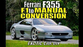 How to convert your Ferrari 355F1 to MANUAL!  Part 1