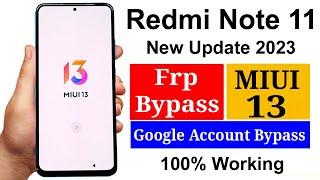 Redmi Note 11 Frp Bypass MIUI 13 | Redmi Note 11 Frp Bypass 2023 | Redmi Note 11 Google Lock Remove