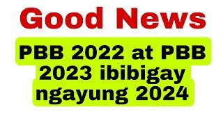 Updates sa PBB 2022 at 2023 ng Teachers