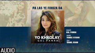 Yo Khkolay | Pashto Song | Gul Panra OFFICIAL Yo Khkolay Audio Video Song