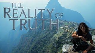 The Reality of Truth, A Life Transforming Documentary with Deepak Chopra