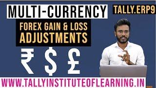 18. Multi Currency Handling & Adjustment of Forex Gain & Loss in Tally.ERP9