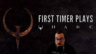 First timer in QUAKE - How have I never played this?! Barb Plays QUAKE Part 1