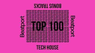 Beatport Top 100 Tech House June 2024