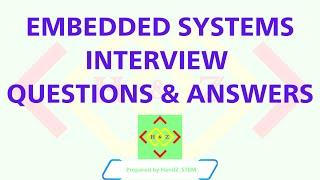 Technical Interview Questions | Embedded Systems | Most Common Asked 25 Questions | 2024