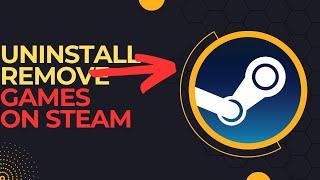 How to remove/uninstall games from steam library or account 2024