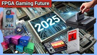 FPGA Gaming in 2025 - MiSTer & Analogue Pocket Successors? Replay2, Tang Consoles & More