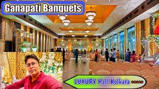 Ganapati Banquets Ballygunge Kolkata | Best Banquet Hall In Kolkata For Wedding And Events