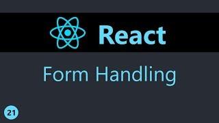 ReactJS Tutorial - 21 - Basics of Form Handling