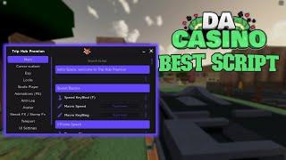 Da Casino Best Script (Mobile and PC)  |  Trip Hub