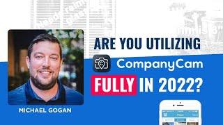 New CompanyCam Features 2022 | What does CompanyCam do now?